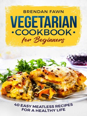 cover image of Vegetarian Cookbook for Beginners